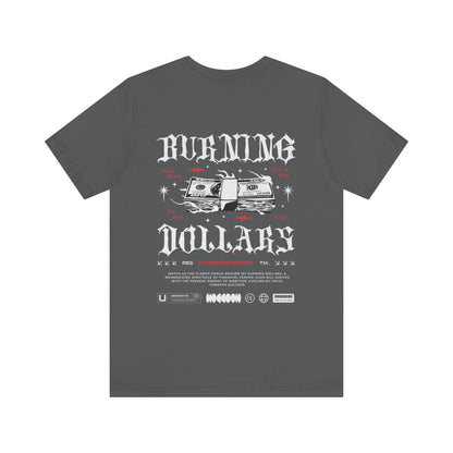 Buring Dollars